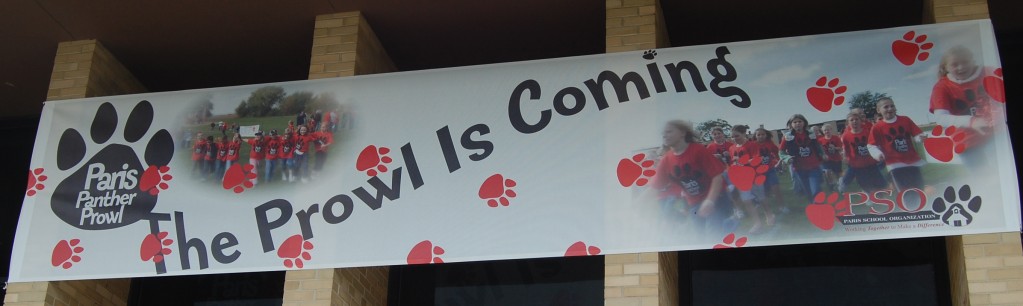 This banner, donated by Dave Fricke of Creative Advertising, is hanging on Paris School promoting the upcoming Panther prowl.