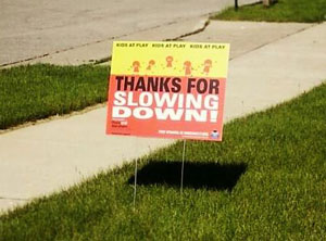 wise-thanks-for-slowing-down-yard-sign